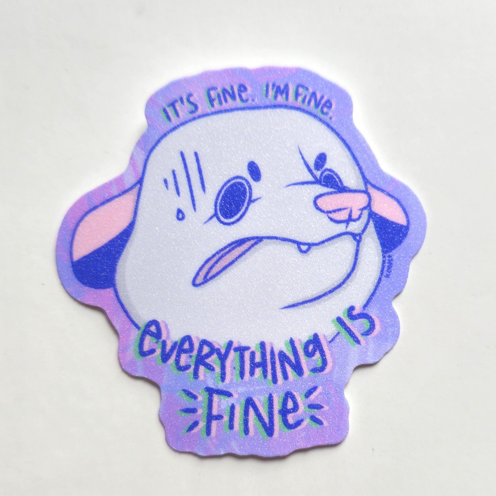 Everything is Fine Anxious Opossum Sticker - Koodle