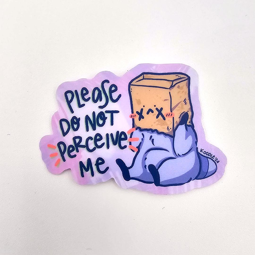 Do Not Perceive Me Raccoon Wearing Paper Bag As A Hat Sticker - Koodle