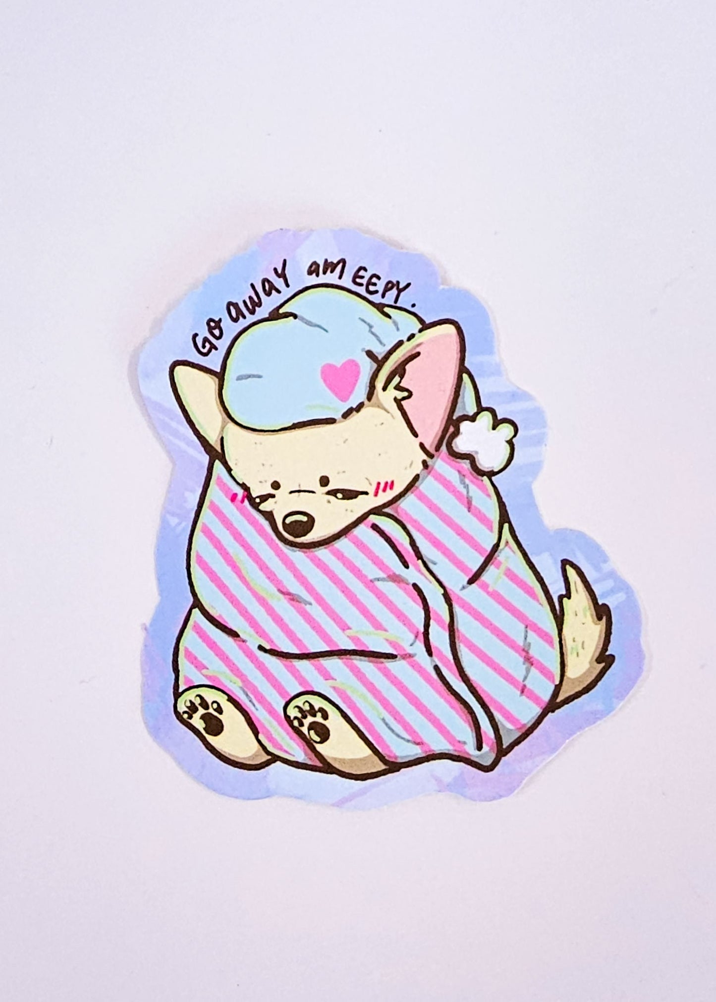 Pastel Sleepy Cute and Cozy Chihuahua Sticker "Go Away Am Eepy" - Koodle