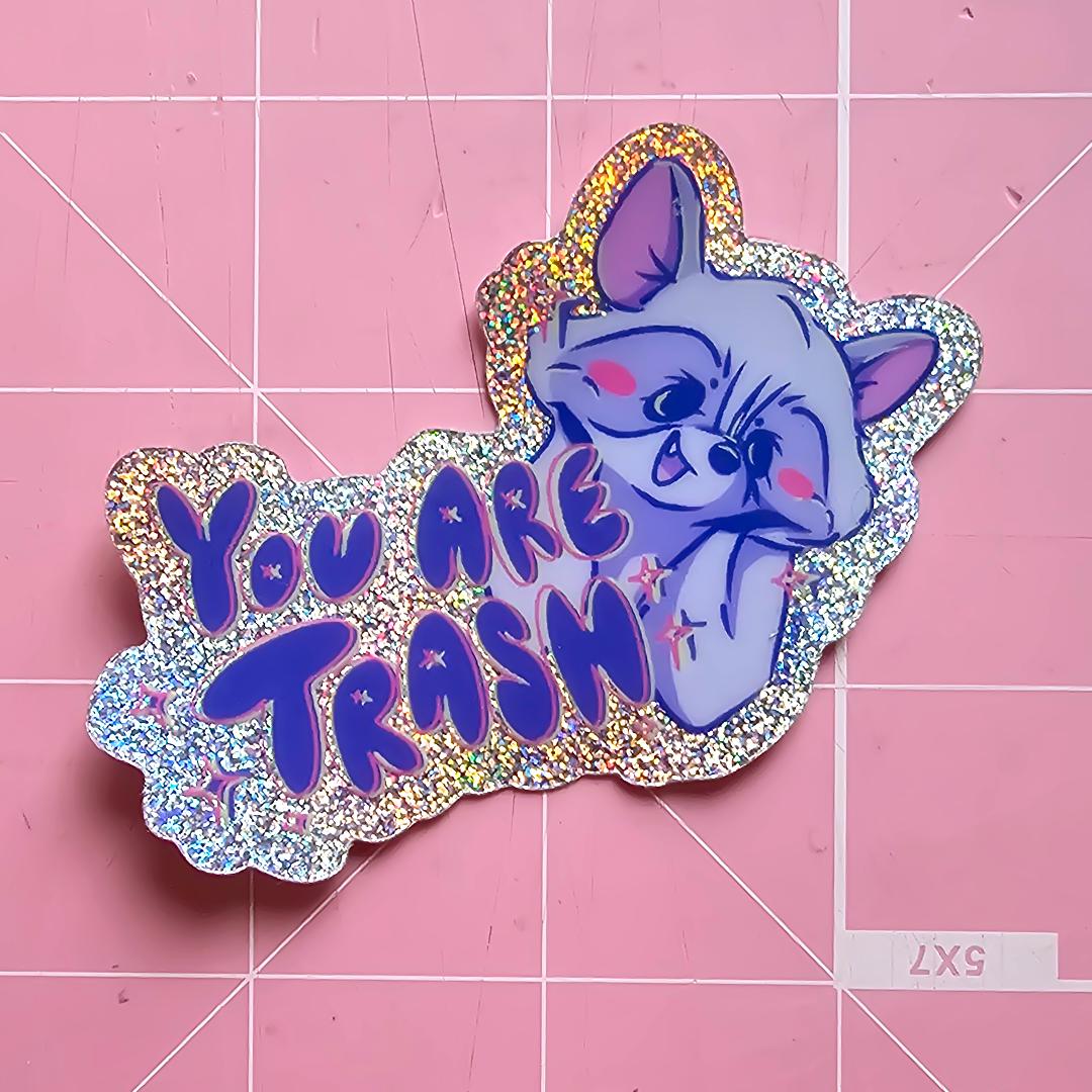 You Are Trash Cute & Funny Raccoon Glittery Pastel Holographic Sticker - Koodle